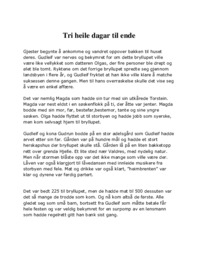 Tri heile dagar til ende