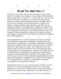Ut på Tur aldri Sur