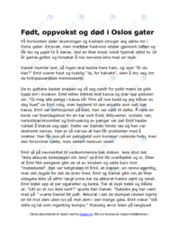 Født, oppvokst og død i Oslos gater