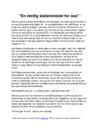 En verdig statsminister for oss