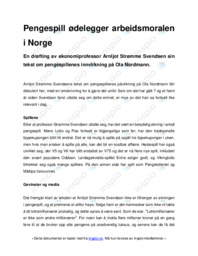 Pengespill ødelegger arbeidsmoralen i Norge