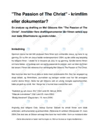 “The Passion of The Christ” – Skrimfilm eller dokumentar?