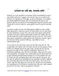 Livet er nå ok, tross alt