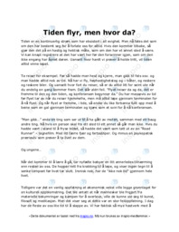 Tiden flyr, men hvor da