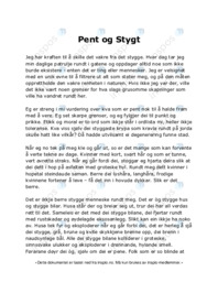 Pent og Stygt