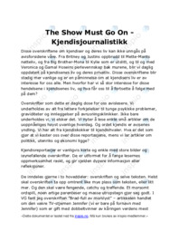The Show Must Go On | Kjendisjournalistikk