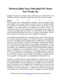 Nineteen Eighty four, Fahrenheit 451, Brave New World, My