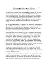 En sann historie | Bestevenner