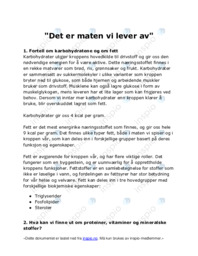 Det er maten vi lever av