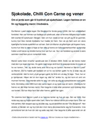 Sjokolade, Chilli Con Carne og vener