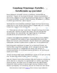 Gunnlaug Ormstunge: Forteller, fortellermåte og synsvinkel