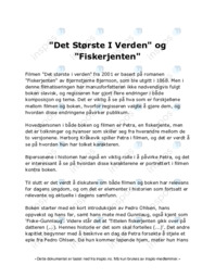 “Det Største I Verden” og “Fiskerjenten”