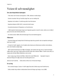 Veien til selvstendighet | Historie sammendrag