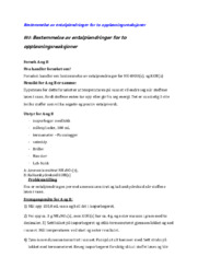 Bestemmelse av entalpiendringer for to oppløsningsreaksjoner