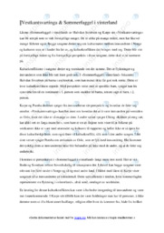 Vestkantsvartinga & Sommerfuggel i vinterland