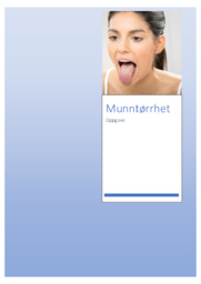 Munntørrhet | Oppgave | Helse og sosialfag